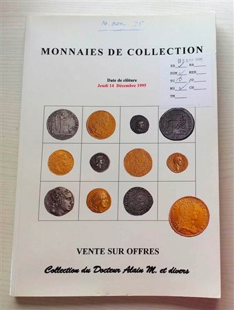 Vedrines J. Collection du Docteur Alain M. et Divers. Paris 14 Decembre 1995.. Brossura ed. lotti 1001, tavv. In b/n e tavv di ingrandimenti in b/n. Buono stato