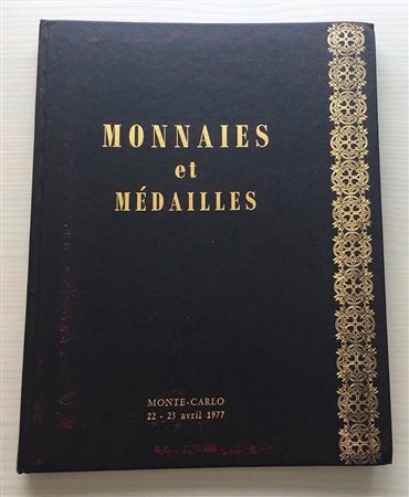 Vinchon F. B. Collection de Monnaies. Monte-Carlo 22-23 Avril 1977. Cartonato ed. lotti 631, ill. in b/n, tavv. 4 di ingrandimenti a colori. Ottimo stato