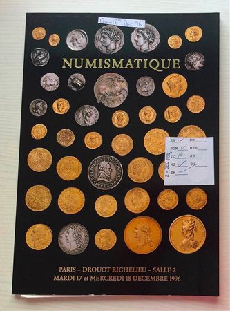 Vinchon F. B. Monnaies de Collection en Or, en Bronze. Grecques, Romaines et Byzantines, Celtes, Merovingiennes, Royales Francaises et Contemporaines, Etrangeres, Medailles. Paris 17-18 December 1996. Brossura ed. lotti 703, ill. 