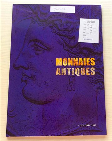 Vinchon F. B. Monnaies Antiques en Or, en Electrum, en Argent et en Bronze. Paris 07 Octobre 2003. Brossura ed. pp. 63, ill. a colori. Con lista prezzi di realizzo. Ottimo stato