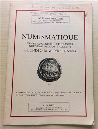 Weil A. Collection Numismatique. Paris 26 Mai 1986. Brossura ed. lotti 250, tavv. In b/n. Buono stato