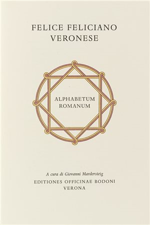FELICIANO, Francesco - Alphabetum Romanum. Verona: Officina Bodoni, 1960.

Trat