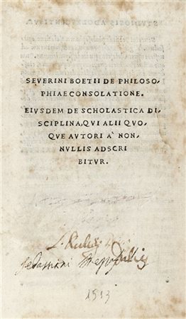 BOEZIO, Severino (ca. 480-526 ) - De consolatione philosophia. Firenze: Filippo