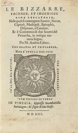 CALMO, Andrea. (1510/11-1571) - Le bizzarre, faconde, et ingeniose Rime Pescato