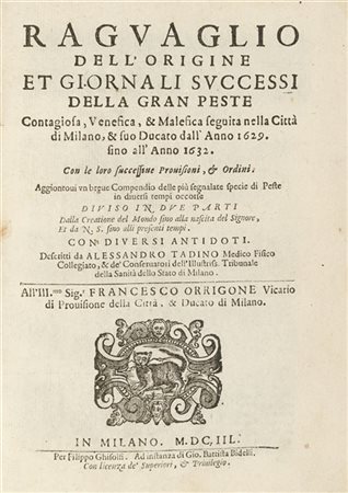 [PESTE] - TADINO, Alessandro (1580?-1661) - Raguaglio dell'origine et giornali