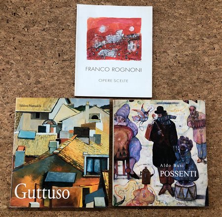 ARTE FIGURATIVA ITALIANA (GUTTUSO, ROGNONI, POSSENTI) - Lotto unico di 3 cataloghi: