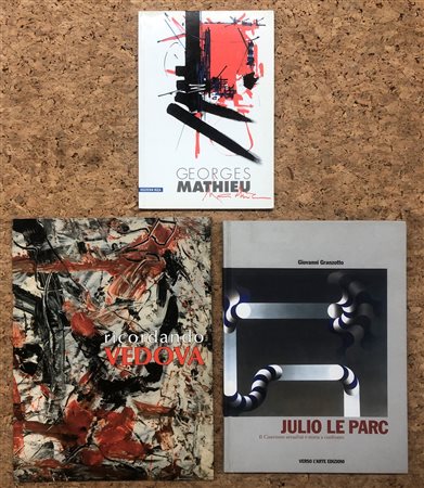ARTE DEL DOPOGUERRA (VEDOVA, LE PARC, MATHIEU) - Lotto unico di 3 cataloghi