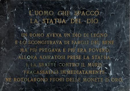 SALVO (Leonforte (EN) 1947) "L'uomo che spaccò la statua del Dio" 1972 lapide...