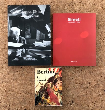 ARTE ITALIANA DEL DOPOGUERRA (CHIARI, SIMETI, BERTINI) - Lotto unico di 3 cataloghi
