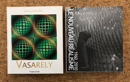 NOUVEAU REALISME E VICTOR VASARELY - Lotto unico di 2 cataloghi