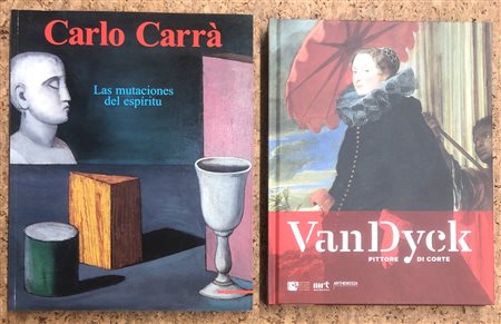 CARLO CARRÀ E ANTOON VAN DICK - Lotto unico di 2 cataloghi