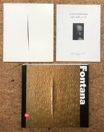 LUCIO FONTANA - Lotto unico di 3 cataloghi 