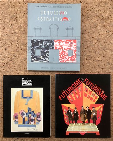 FUTURISMO - COLLETTIVE - Lotto unico di 3 cataloghi:
