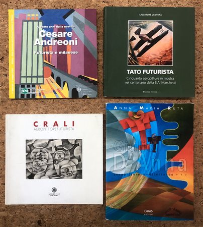 FUTURISMO (CRALI, ANDREONI, TATO, D'ANNA) - Lotto unico di 4 cataloghi