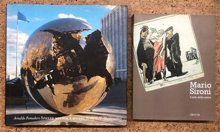ARNALDO POMODORO E MARIO SIRONI - Lotto unico di 2 cataloghi
