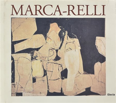 CONRAD MARCA-RELLI A cura di Luca Massimo Barbero Catalogo in della mostra...