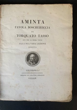 TASSO, Torquato. Aminta favola boschereccia. Crisopoli ma Parma] : Giambattista