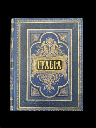 [VIAGGI] STIELER; PAULUS; KADEN. Italia viaggio pittoresco dalle Alpi all’Etna.