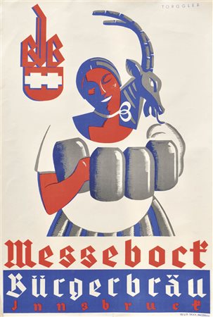 Erich Torggler (Kufstein 1899 – Innsbruck 1938) Manifesto “Messebock...
