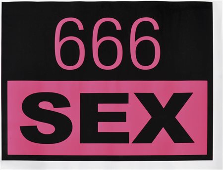 Christoph Hinterhuber (* Innsbruck 1969) 666 SEX, 2005;Serigrafia, 85,8 x...