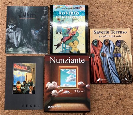 ARTE FIGURATIVA ITALIANA (NUNZIANTE, FONTIROSSI, SUGHI, TERRUSO) - Lotto unico di 5 cataloghi