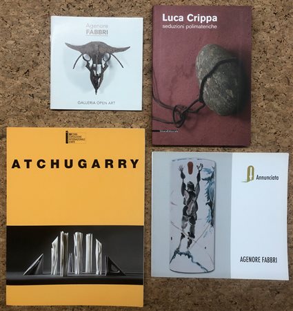 SCULTURA (FABBRI, ATCHUGARRY, CRIPPA) - Lotto unico di 4 cataloghi
