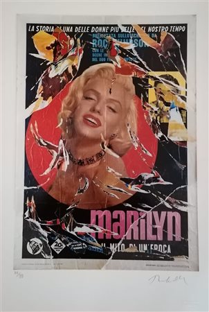 Mimmo Rotella "Marilyn -Il Mito”