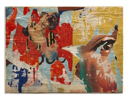 Mimmo Rotella "L'occhio del bacio" 1962décollage su telacm 42x58Firmato in ba