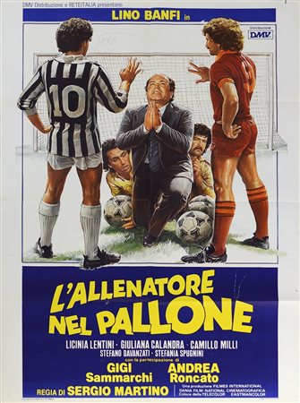 MARTINO SERGIO  (n. 1938) - L'allenatore nel pallone.