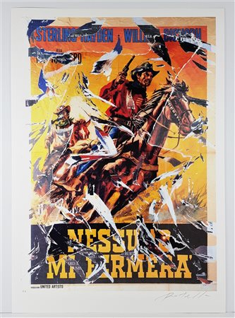 ROTELLA MIMMO (1918 - 2006) - Nessuno mi fermerà.