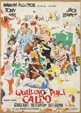 ROTELLA MIMMO (1918 - 2006) - Marilyn e le sue dame.