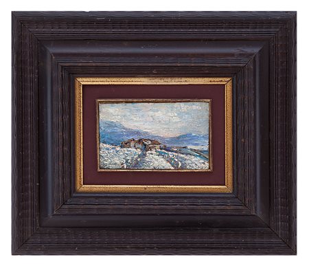Cesare Maggi Roma 1861 - Torino 1961 Baite nella neve Olio su tavola cm 9,5x15