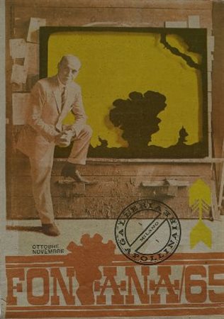 Autore Non Specificato Fontana/65 : Galleria Apollinaire Milano Manifesto...