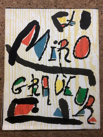 JOAN MIRÓ - Miró graveur III 1973-1975, 1991