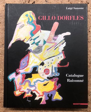 GILLO DORFLES - Gillo Dorfles. Catalogue Raisonné, 2010