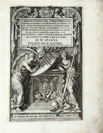 CAMPO, Antonio (ca. 1525-1587) - Cremona fedelissima citta, et nobilissima colo