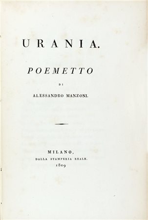 MANZONI, Alessandro (1785-1873) - Urania. Milano: Stamperia Reale, 1809.

Prima