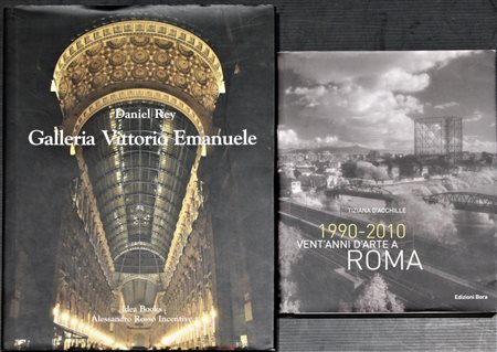 Lotto di due libri: VENT'ANNI D'ARTE A ROMA 1990-2010 di Tiziana D'Acchille...