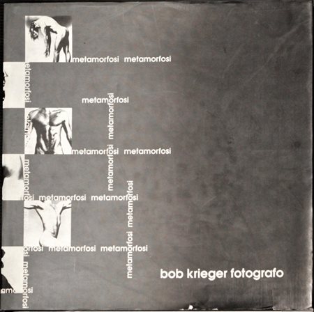 METAMORFOSI Bob Krieger fotografo edizioni Syds Italia realizzato nel 1989 es...