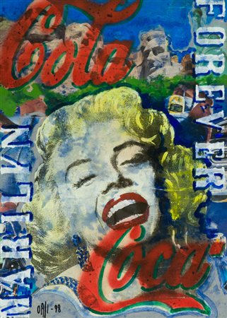 Marco Orsi Marilyn forever, 1998 Olio su tela, cm. 70x50 Firma e data in...