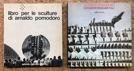 ARNALDO POMODORO - Lotto unico di 2 cataloghi
