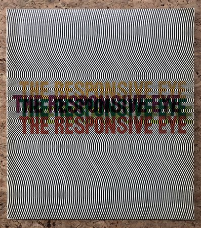 OPTICAL ART, GRAV, ARTE CINETCA - The responsive eye, 1965