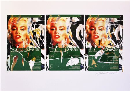 ROTELLA MIMMO Catanzaro 1918 – Milano 2006 "Omaggio a Marilyn" 