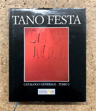 TANO FESTA - Catalogo Generale - Tomo I, 1997