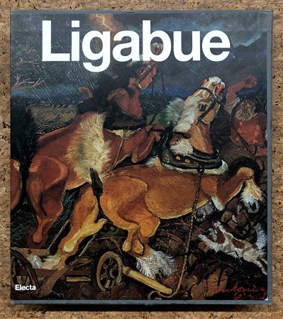 ANTONIO LIGABUE - Catalogo generale dei dipinti, 2002