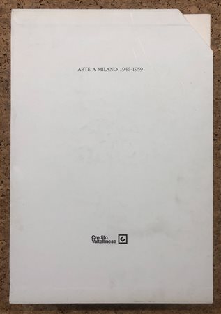 ARTE A MILANO 1946-1959 - Lotto unico di 6 cataloghi