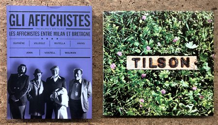 JOE TILSON E AFFICHISTES - Lotto unico di 2 cataloghi