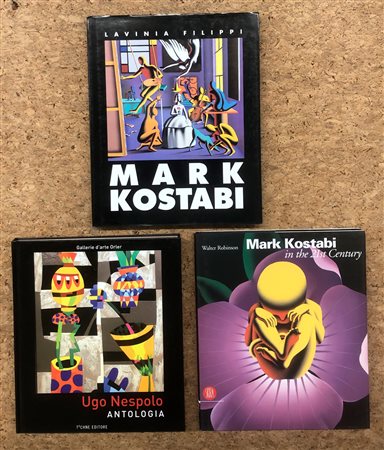 MARK KOSTABI E UGO NESPOLO - Lotto unico di 3 cataloghi