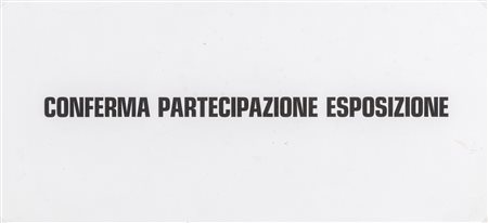 EMILIO PRINI 
Conferma partecipazione esposizione (nato vecchio), 1970