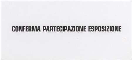 EMILIO PRINI 
Conferma partecipazione esposizione (nato vecchio), 1970